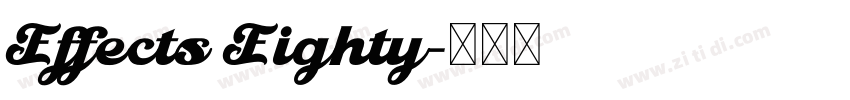 Effects Eighty字体转换